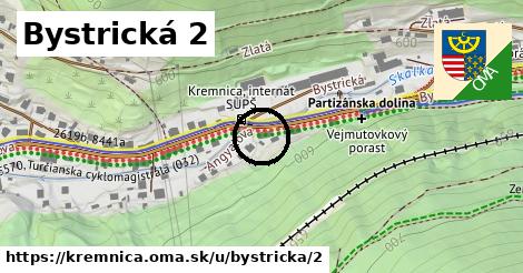 Bystrická 2, Kremnica