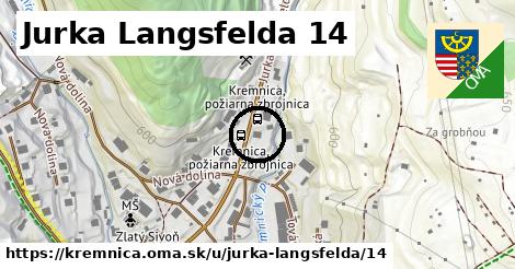 Jurka Langsfelda 14, Kremnica