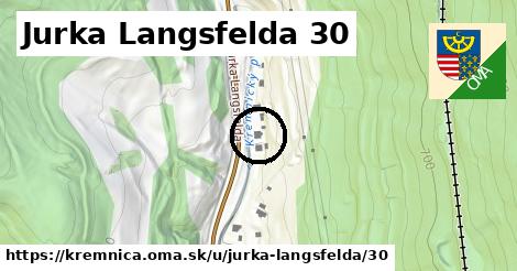Jurka Langsfelda 30, Kremnica