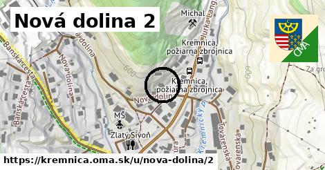 Nová dolina 2, Kremnica