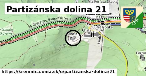 Partizánska dolina 21, Kremnica