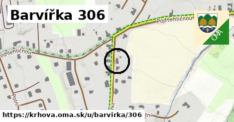Barvířka 306, Krhová