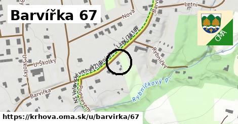 Barvířka 67, Krhová