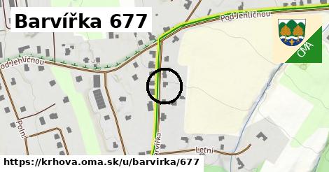 Barvířka 677, Krhová