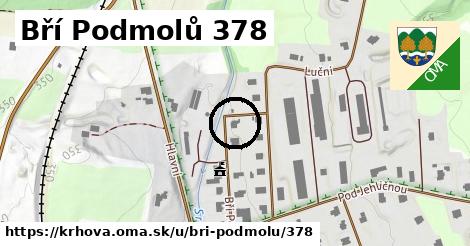 Bří Podmolů 378, Krhová