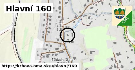 Hlavní 160, Krhová