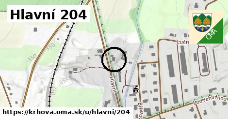 Hlavní 204, Krhová