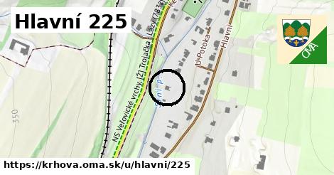 Hlavní 225, Krhová