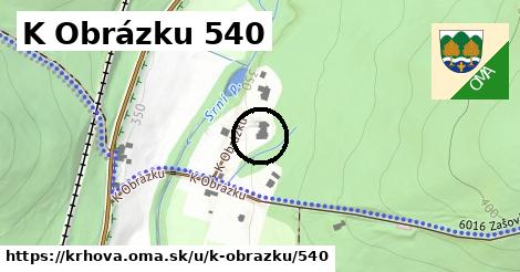 K Obrázku 540, Krhová