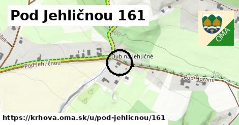 Pod Jehličnou 161, Krhová