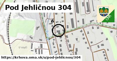 Pod Jehličnou 304, Krhová