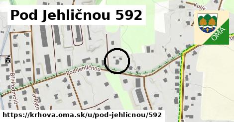 Pod Jehličnou 592, Krhová