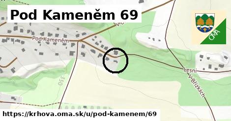 Pod Kameněm 69, Krhová