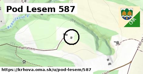 Pod Lesem 587, Krhová