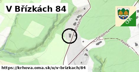 V Břízkách 84, Krhová