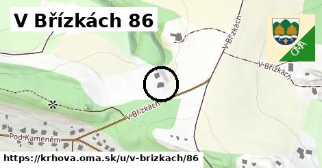 V Břízkách 86, Krhová