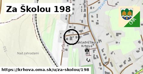 Za Školou 198, Krhová