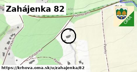 Zahájenka 82, Krhová