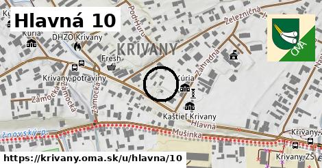 Hlavná 10, Krivany