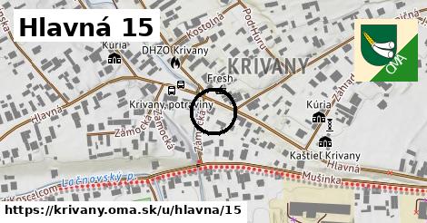 Hlavná 15, Krivany