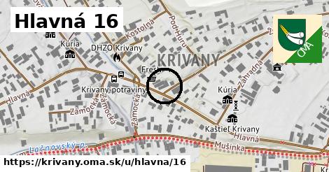 Hlavná 16, Krivany