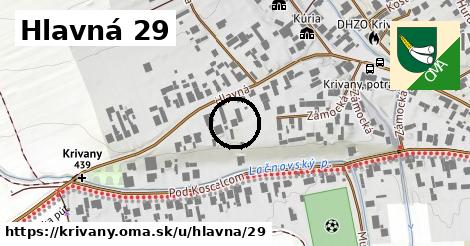 Hlavná 29, Krivany