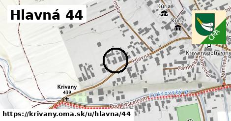 Hlavná 44, Krivany