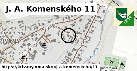 J. A. Komenského 11, Krivany