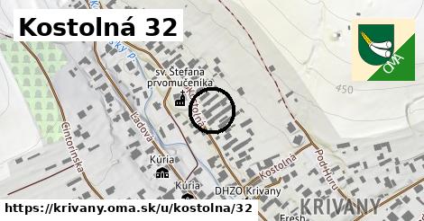 Kostolná 32, Krivany