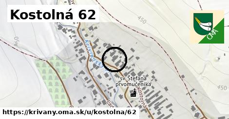 Kostolná 62, Krivany