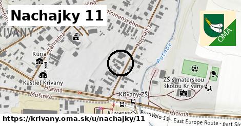 Nachajky 11, Krivany
