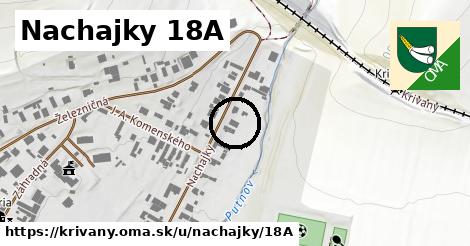 Nachajky 18A, Krivany