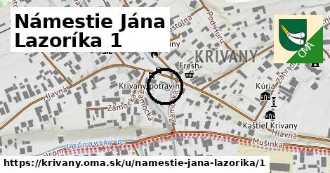 Námestie Jána Lazoríka 1, Krivany