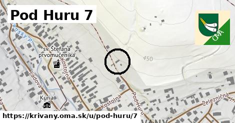 Pod Huru 7, Krivany