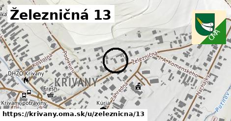 Železničná 13, Krivany