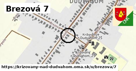 Brezová 7, Križovany nad Dudváhom