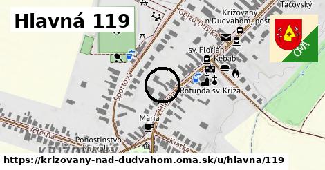 Hlavná 119, Križovany nad Dudváhom