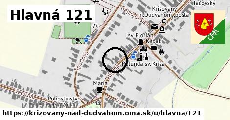 Hlavná 121, Križovany nad Dudváhom