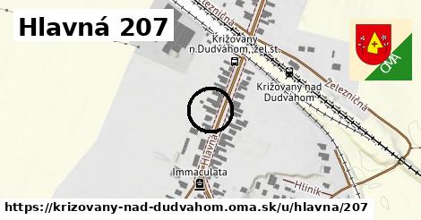 Hlavná 207, Križovany nad Dudváhom