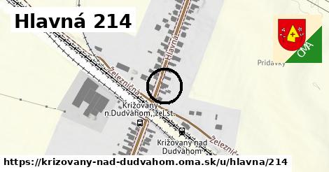 Hlavná 214, Križovany nad Dudváhom