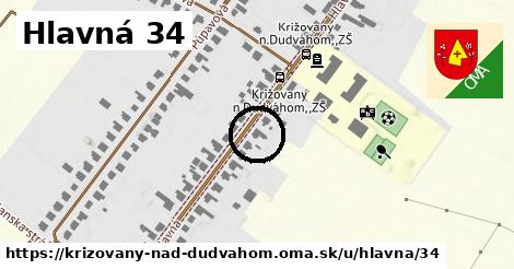 Hlavná 34, Križovany nad Dudváhom