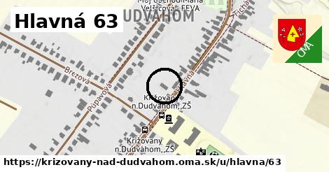 Hlavná 63, Križovany nad Dudváhom