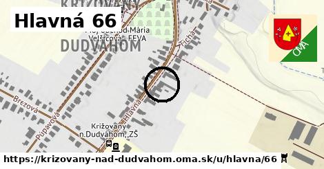 Hlavná 66, Križovany nad Dudváhom