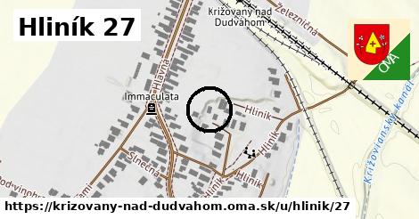 Hliník 27, Križovany nad Dudváhom