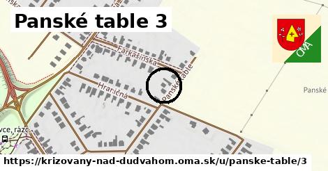 Panské table 3, Križovany nad Dudváhom