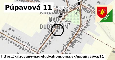 Púpavová 11, Križovany nad Dudváhom