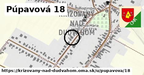 Púpavová 18, Križovany nad Dudváhom