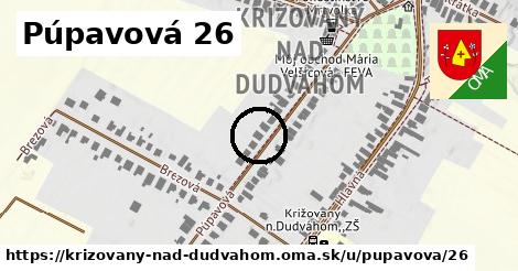 Púpavová 26, Križovany nad Dudváhom