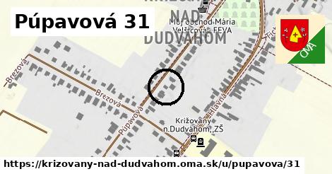 Púpavová 31, Križovany nad Dudváhom