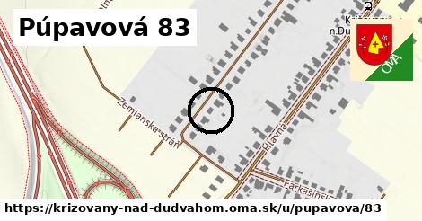 Púpavová 83, Križovany nad Dudváhom